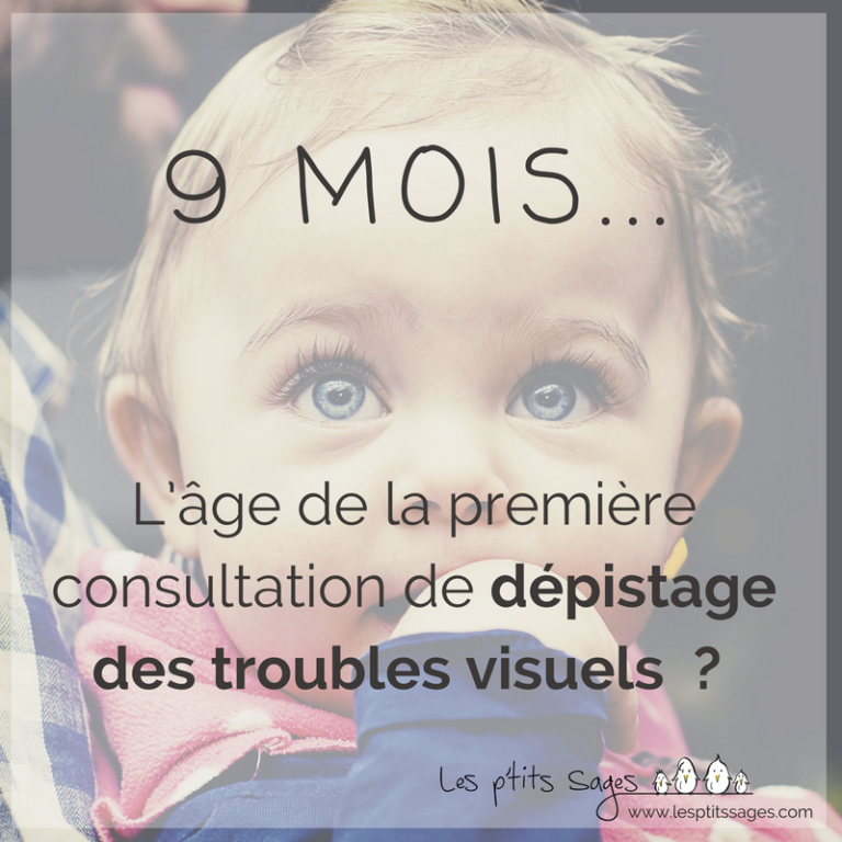 9 mois : la première consultation de dépistage des troubles visuels ?