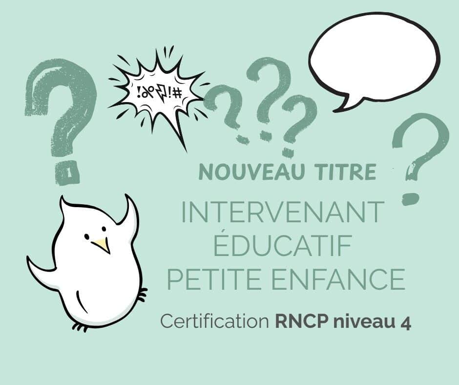 titre professionnel Intervenant éducatif petite enfance